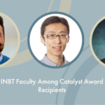 Headshots of Netz Arroyo, Luo Gu, and Sashank Reddy in three circles side-by-side with a blue background and text below saying, "INBT Faculty Among Catalyst Award Recipients."